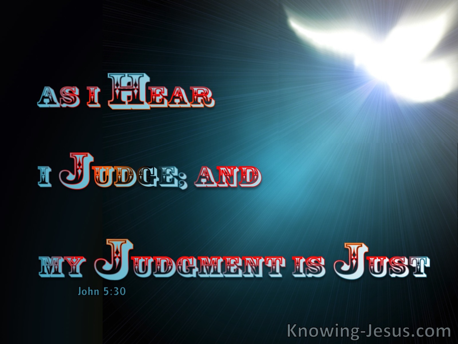 John 5:30 My Judgement Is Just (red)